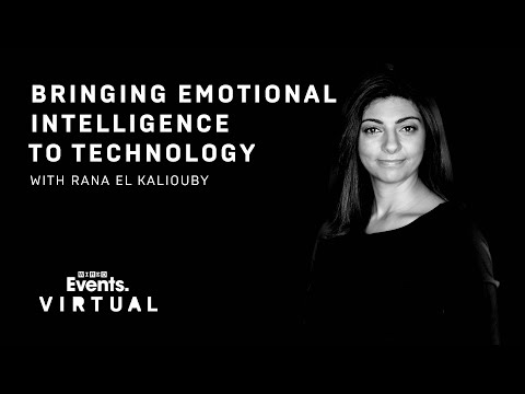 Bringing emotional intelligence to technology with Rana el Kaliouby | WIRED Virtual Briefing