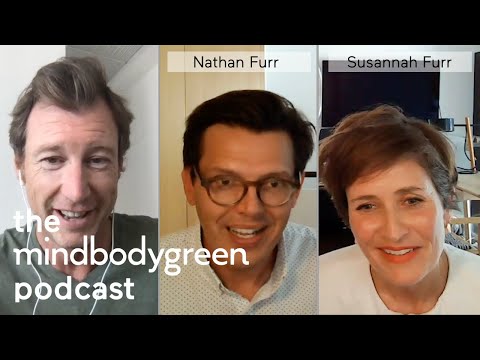 How to deal with uncertainty: Nathan & Susannah Furr | mbg Podcast