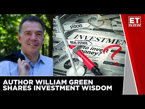 William Green The Author of 'Richer, Wiser, Happier' Shares Investment Wisdom | ET Now