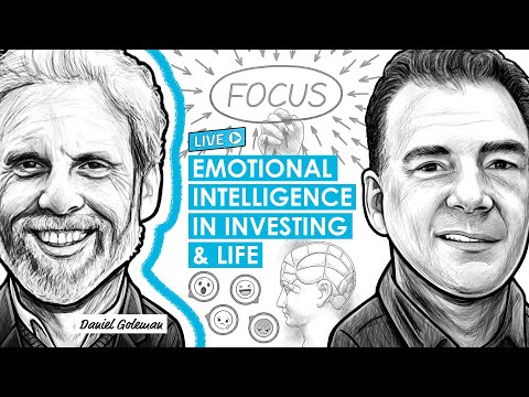 Emotional Intelligence In Investing & Life w/ Daniel Goleman (RWH011)