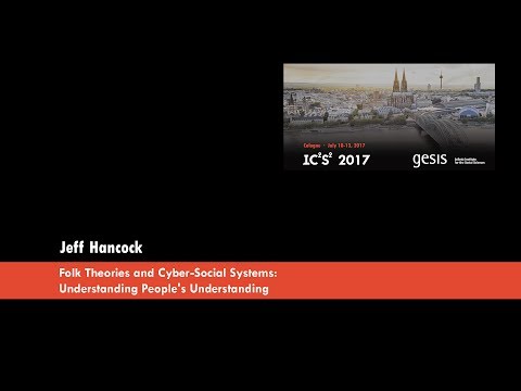 IC2S2 2017: Jeff Hancock