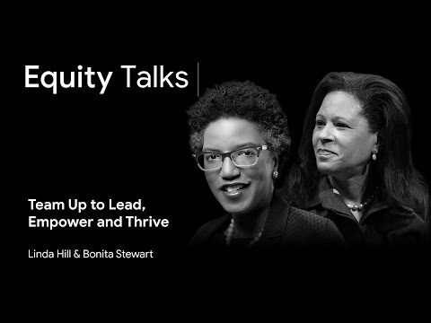 Linda Hill | Lead, Thrive, and Empower | Equity Talks