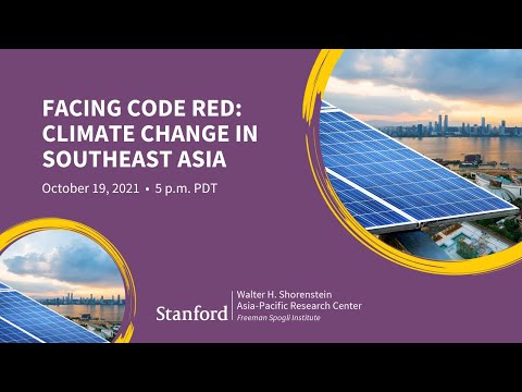 Facing Code Red: Climate Change in Southeast Asia | Angel Hsu and Melissa Low