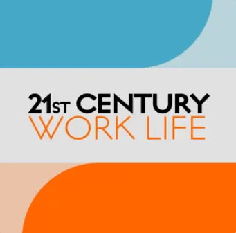 21st Century Work Life Podcast Logo 2023